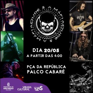 BANDA DUDÉ E A MÁFIA SE APRESENTARÁ NA VIRADA CULTURAL EM SÃO PAULO