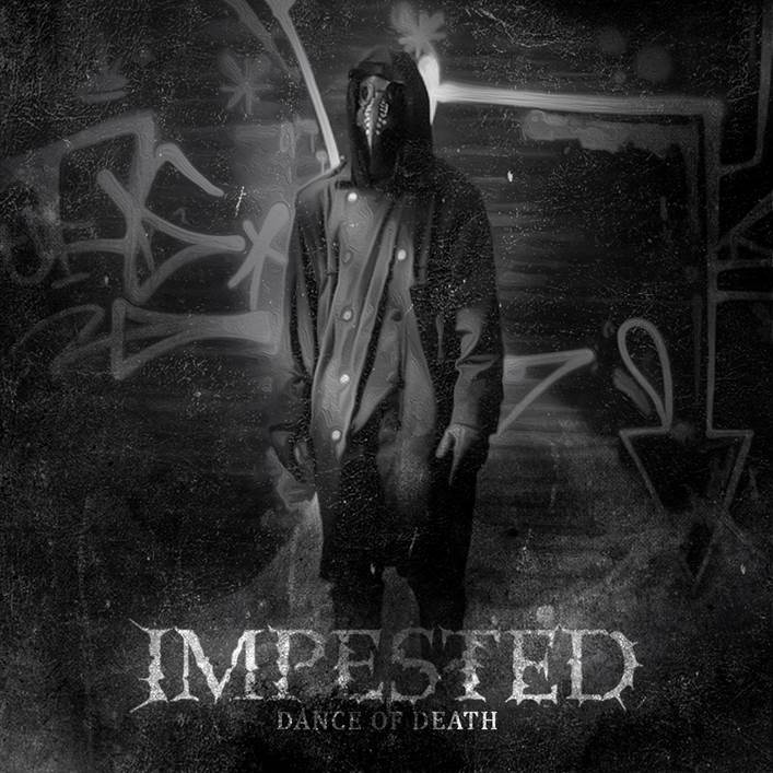 Impested: banda celebra 01 ano do lançamento do single “Dance of Death”