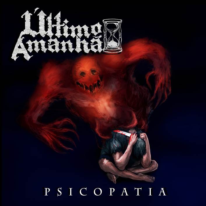 Último Amanhã: estreia lyric vídeo de Psicopatia em canal oficial do YouTube