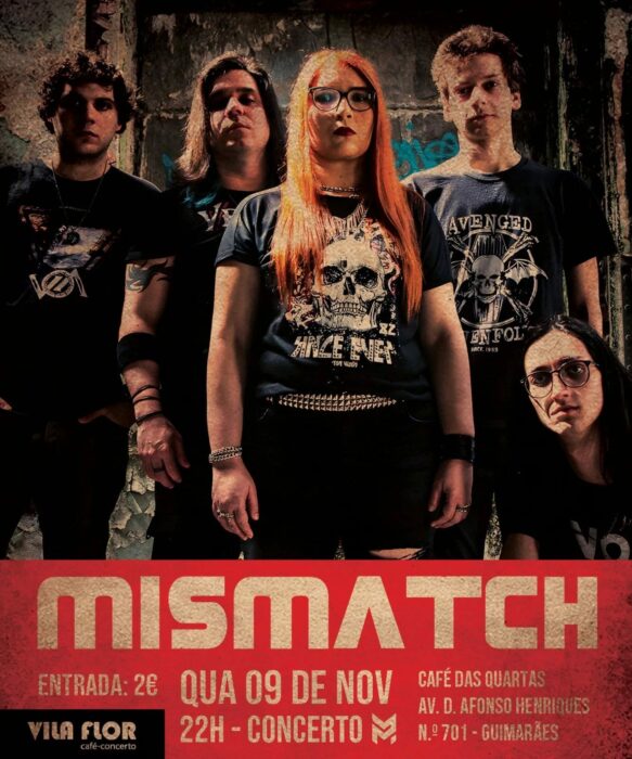 MISMATCH: último show do ano será realizado dia 9 de novembro