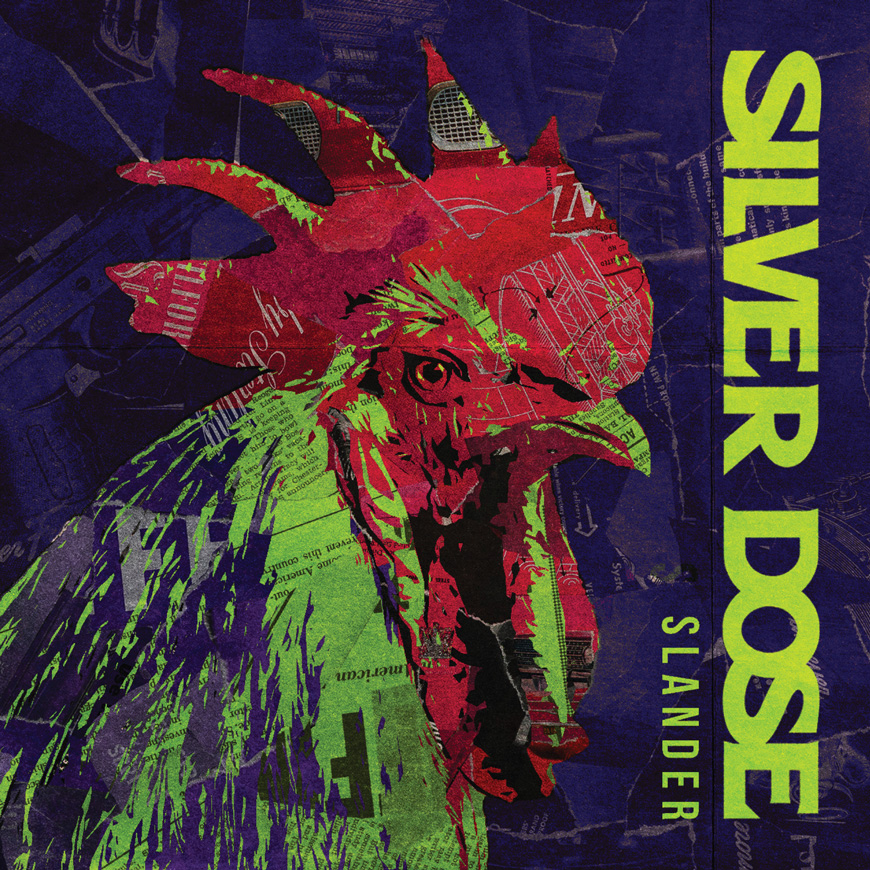 Silver Dose apresenta álbum de estreia, ‘Slander’