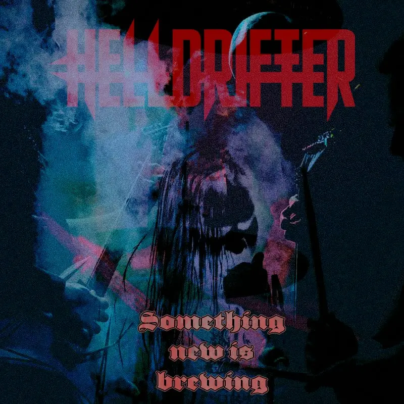 Helldrifter: confirma que arrancará con nuevo material después del verano.