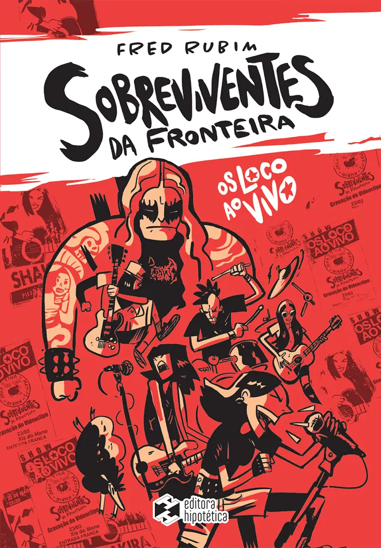 ⚡ «Sobreviventes da Fronteira: Os Loco ao Vivo»: punk rock, Ramones y Shakira se cruzan en una historieta brasileña ambientada en la frontera argentina.
